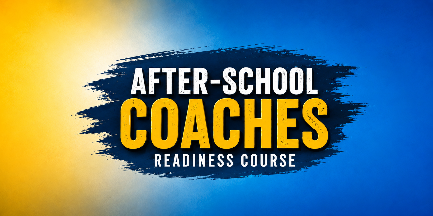 Product image for AFTER-SCHOOL COACHES READINESS COURSE