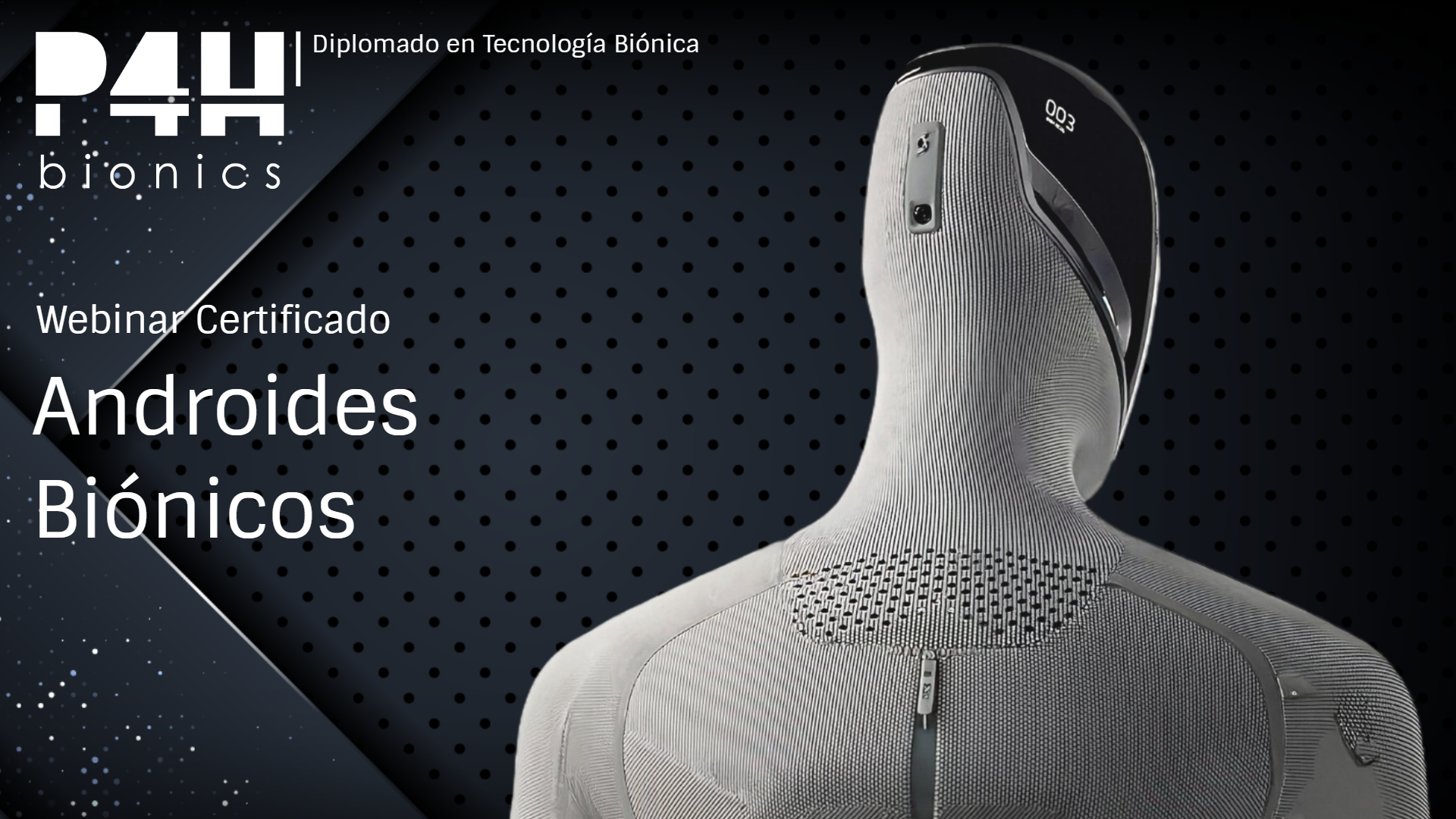 Imagen de producto para Webinar Certificado | Androides Biónicos 2026
