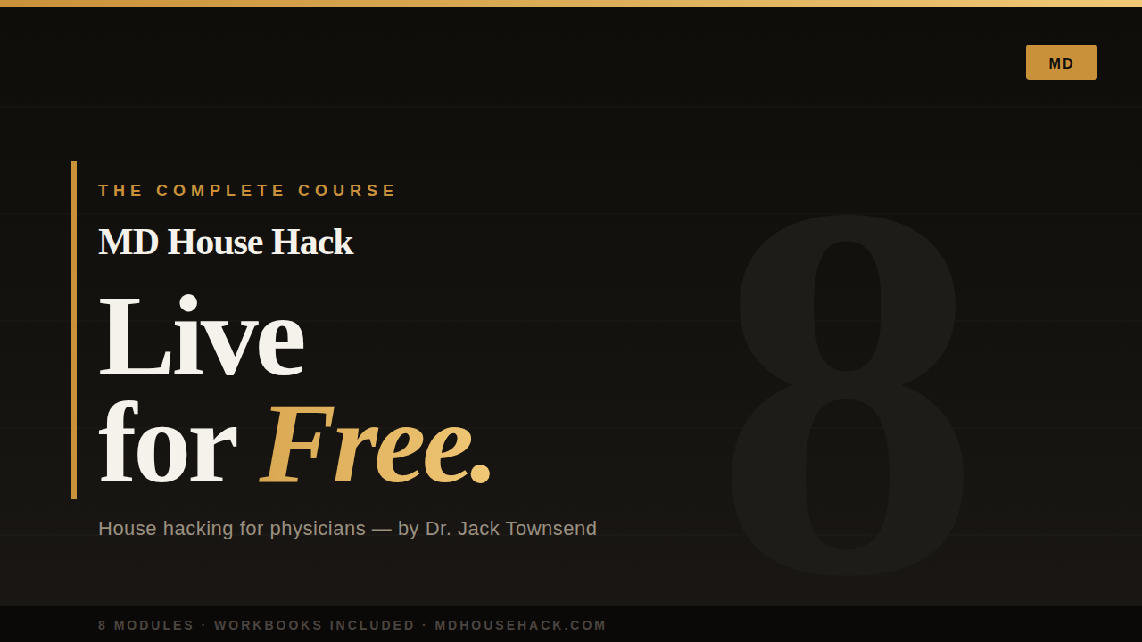 Product image for MD House Hack: Live for Free & Build Wealth as a Physician