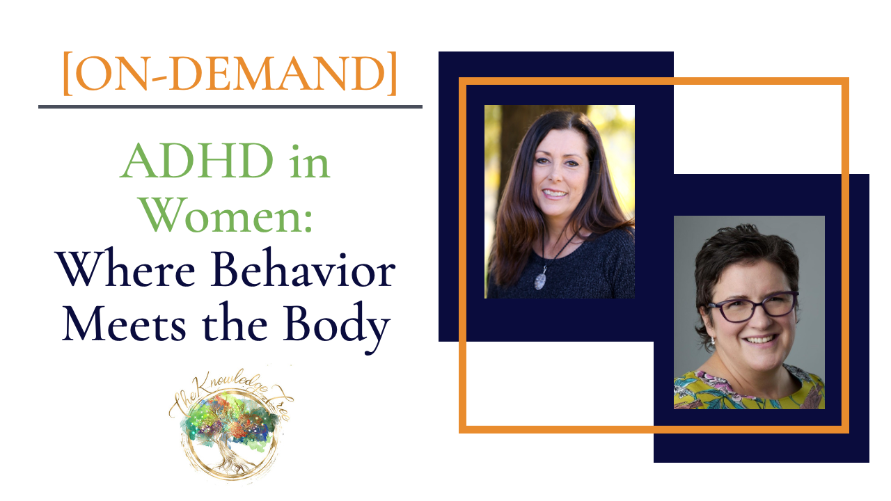 ADHD in Women On-Demand CE Webinar for therapists, counselors, psychologists, social workers, marriage and family therapists