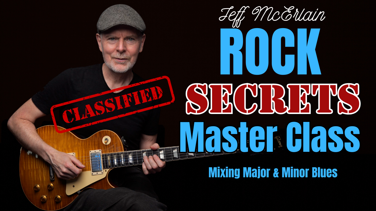 Product image for Rock Secrets | Mixing Major and Minor Blues Master Class