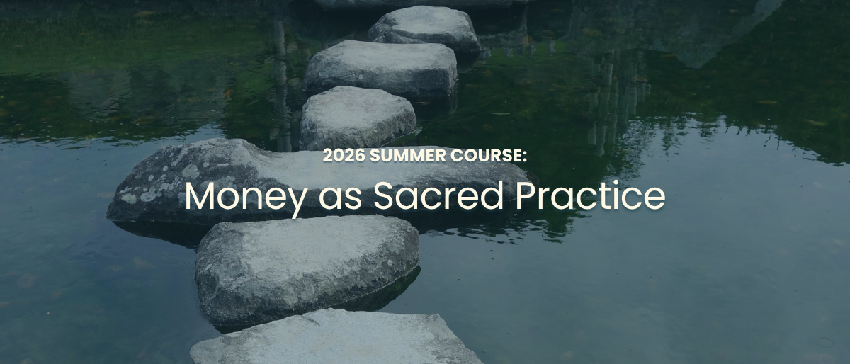 Product image for Money as a Sacred Practice Summer 2026