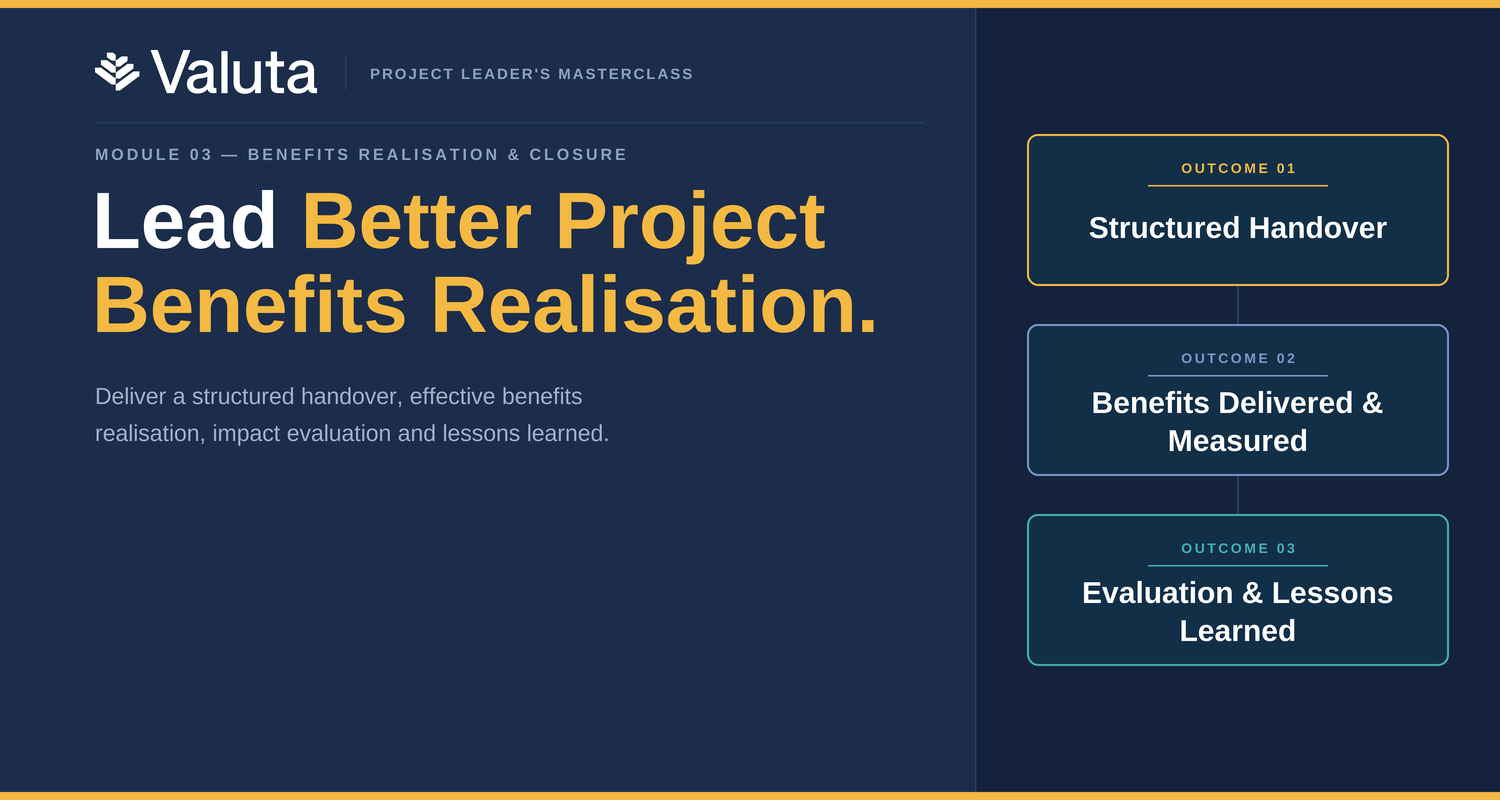 Product image for The Project Leader's Masterclass: Benefits Realisation & Closure
