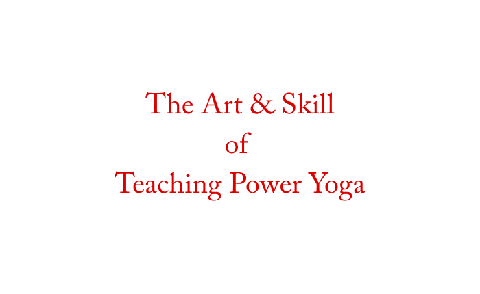 Product image for The Art & Skill of Teaching Power Yoga Online Course