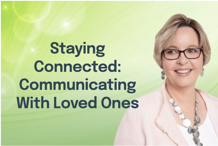 Product image for Staying Connected: Communicating With Your Loved Ones (A Foundational Course in Spirit Communication)