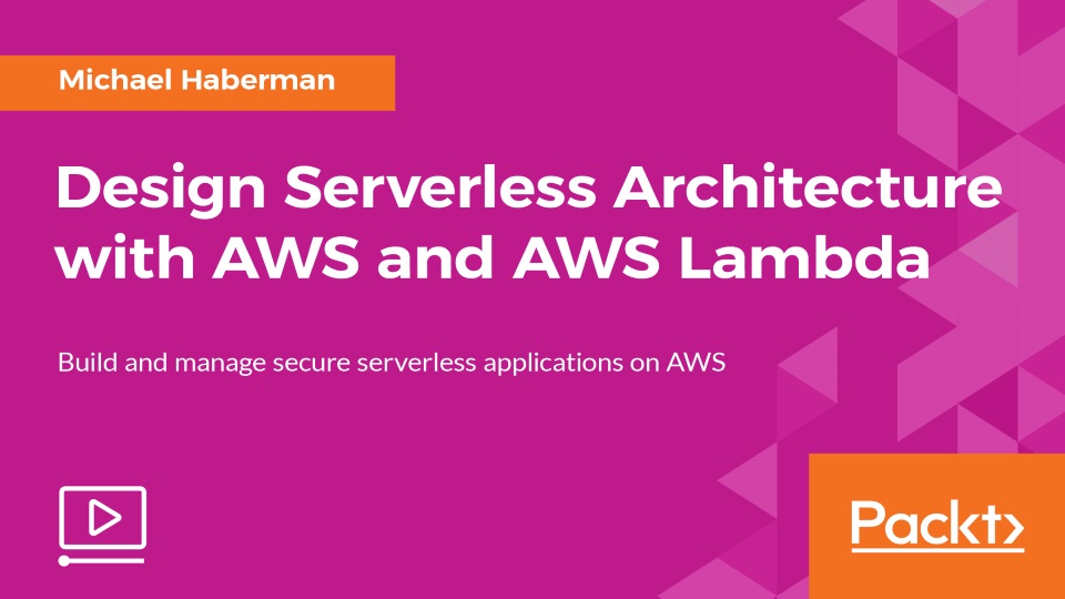 Design Serverless Architecture with AWS and AWS Lambda | StackSkills