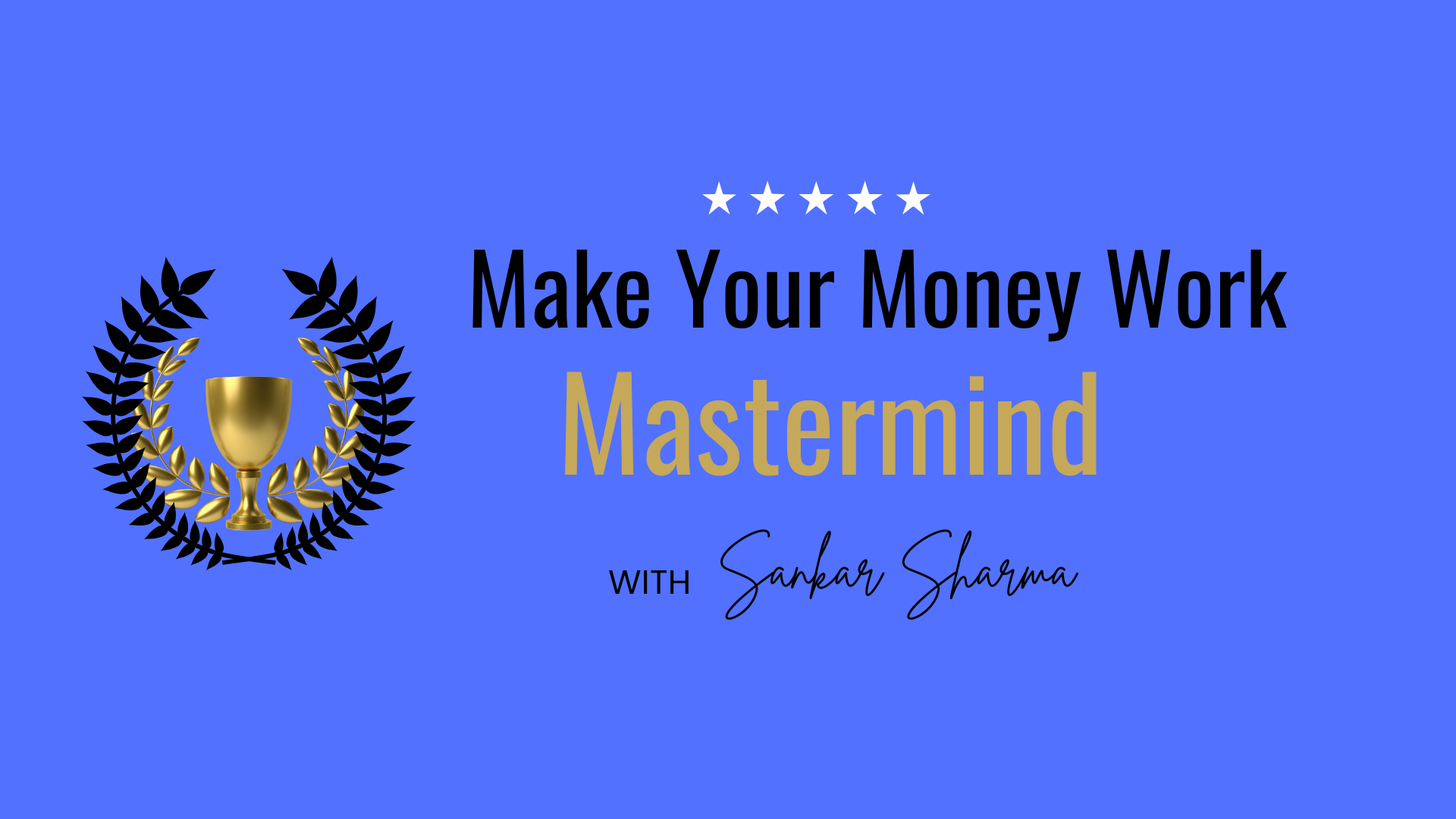 Product image for Make Your Money Work Mastermind