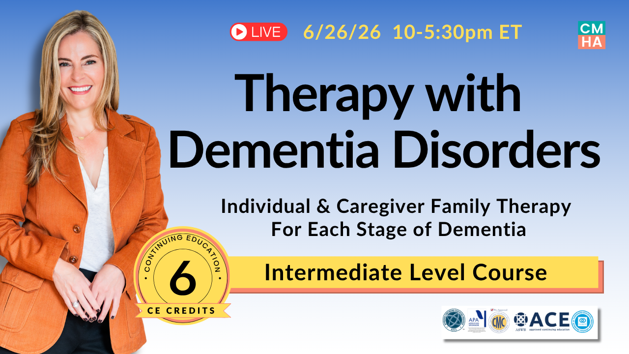 Product image for Therapy For Dementia Disorders - Live - 6/26/26 10-5:30pm ET