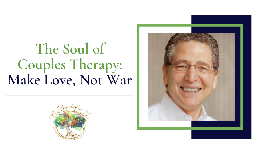 Product image for The Soul of Couples Therapy: Make Love, Not War