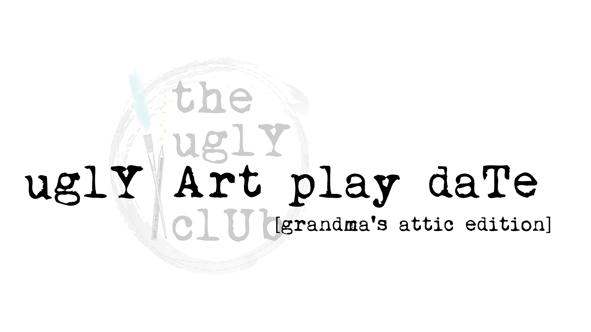 Product image for The Ugly Art Club Play Date Grandma's Attic