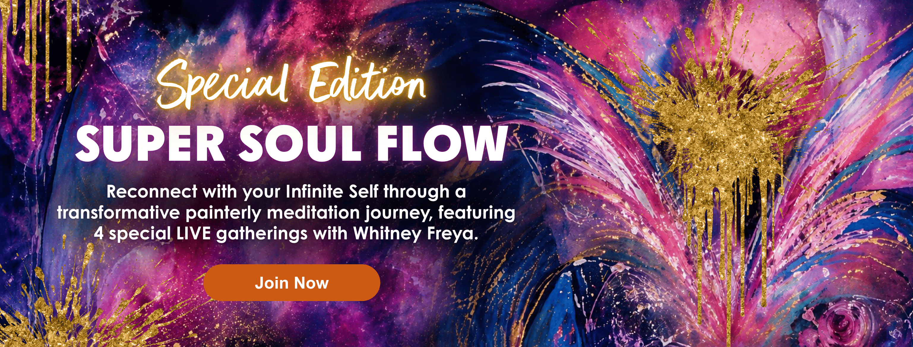 Vibrant abstract purple, pink, blue and gold artwork with the message, “What if the version of you you’ve always dreamed of already exists?” and a Join Super Soul Flow button.