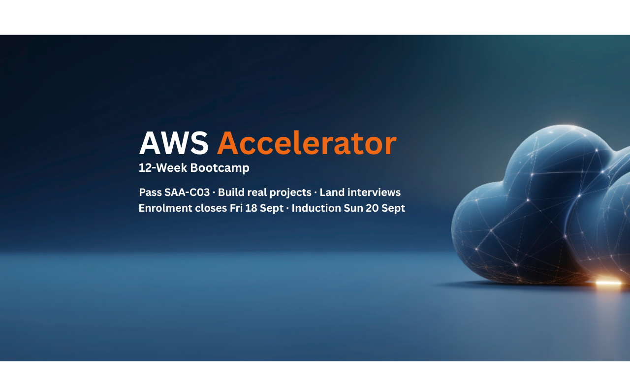 AWS Accelerator Program - 12 Week Bootcamp