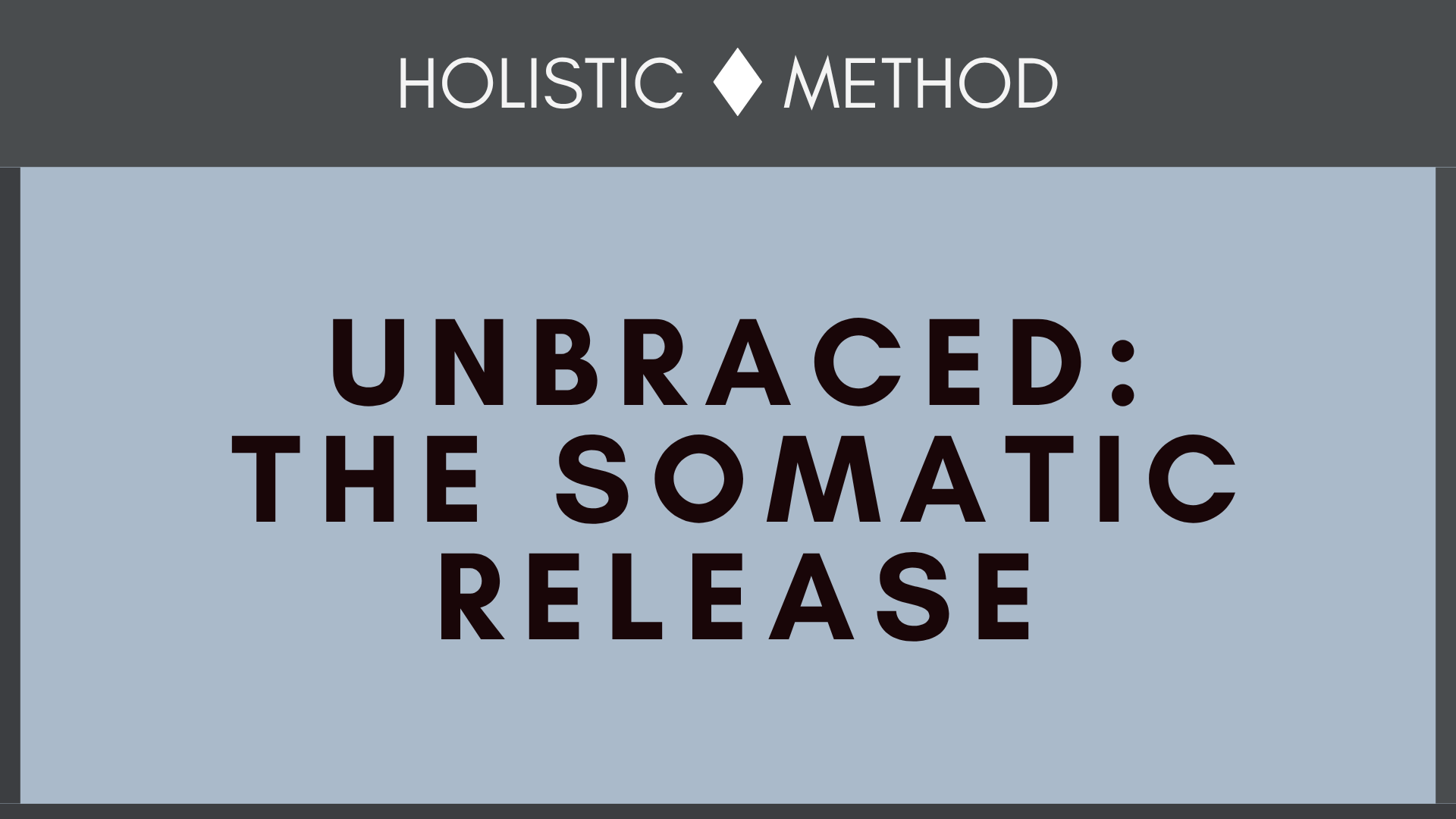 Product image for Unbraced: The Somatic Release