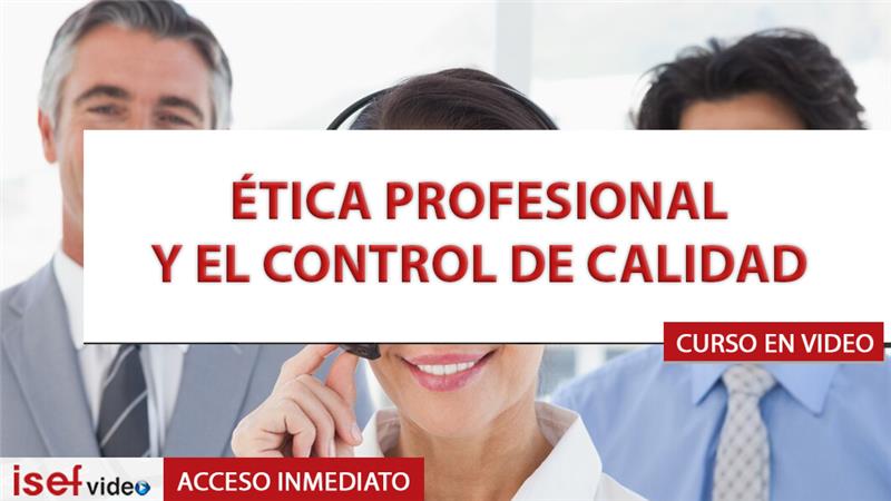 Imagen de producto para ÉTICA PROFESIONAL Y EL CONTROL DE CALIDAD