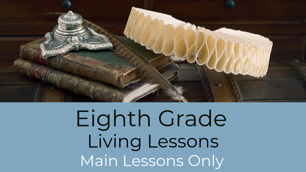 Product image for G8: Eighth Grade Waldorf Living Lessons (Main Lessons)