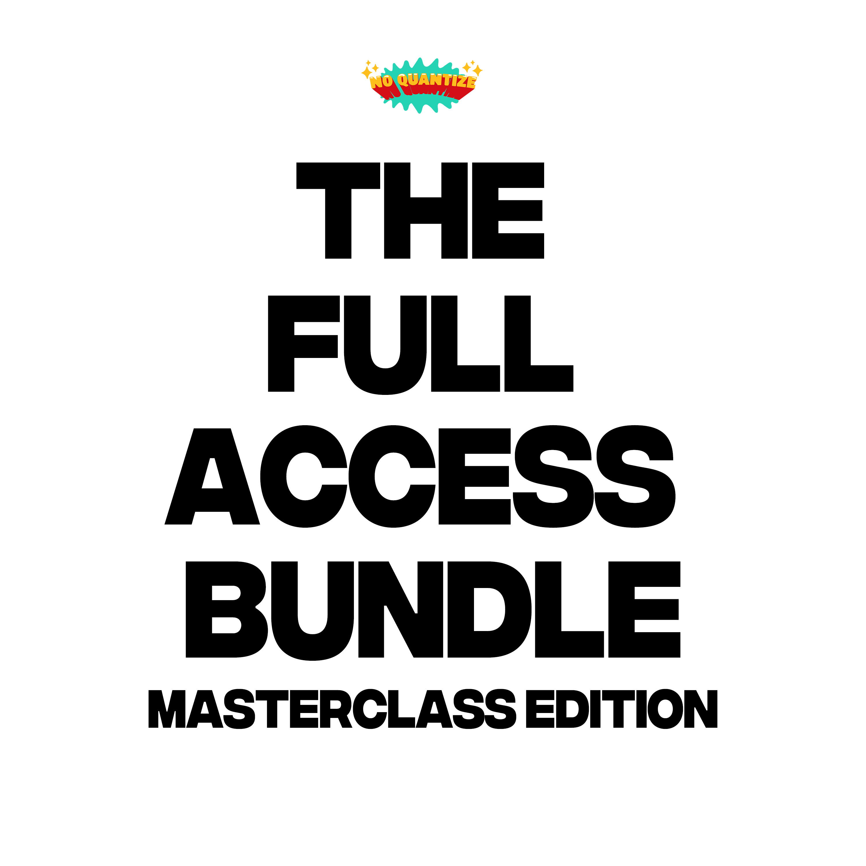 Product image for The Full Access Bundle - Masterclass Edition 