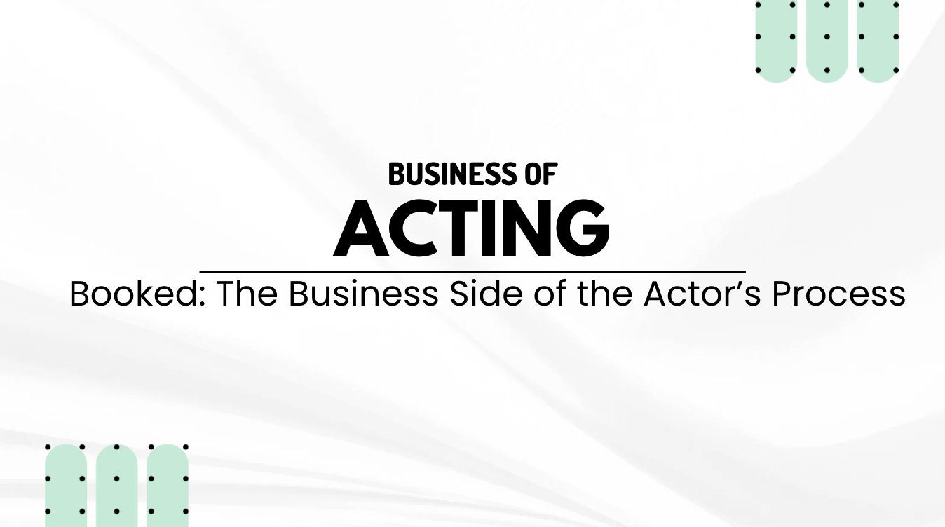 Product image for Booked: The Business Side of the Actor’s Process