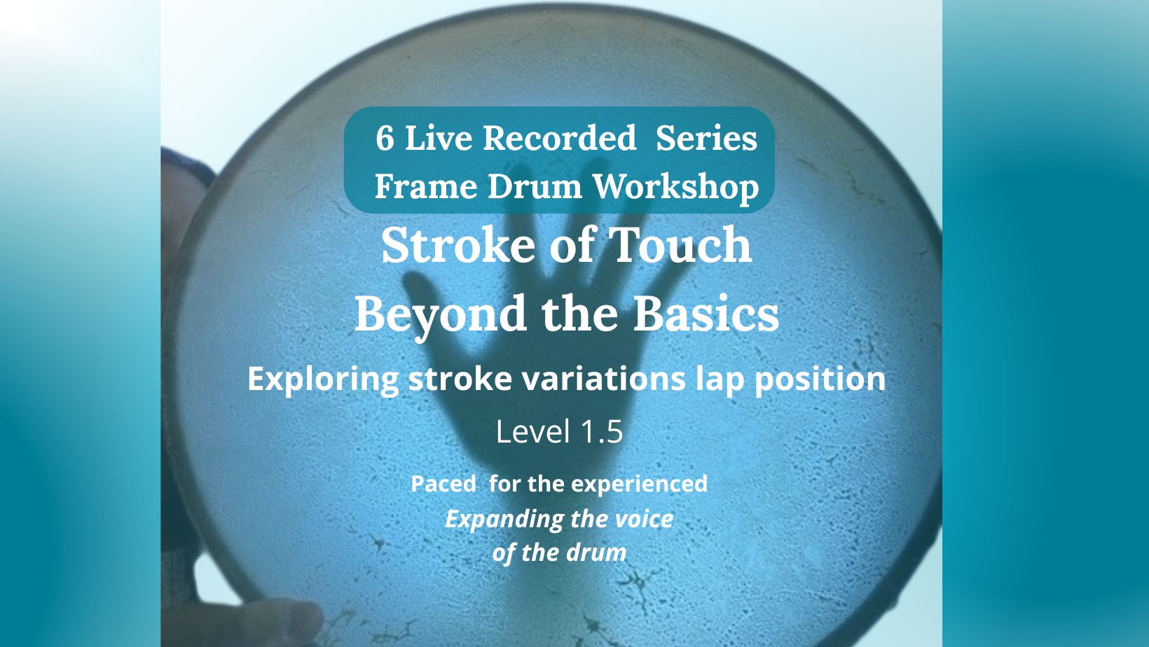 Product image for 6 week live recorded Stroke of Touch Beyond the Basics Exploring Stroke Variations