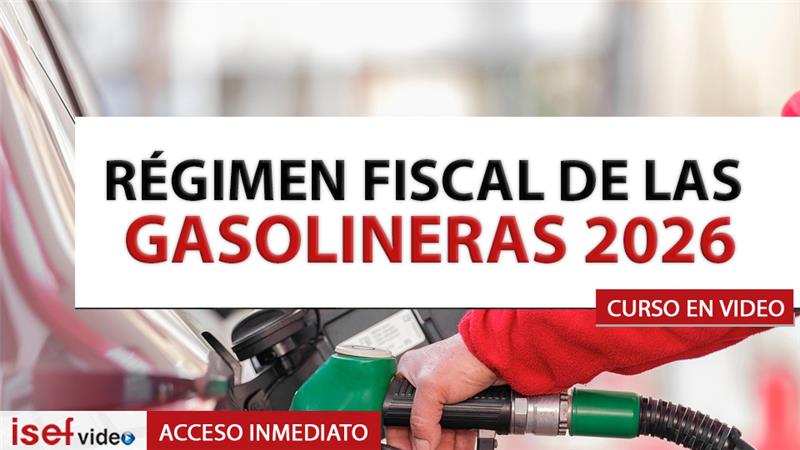 Imagen de producto para RÉGIMEN FISCAL DE LAS GASOLINERAS 2026