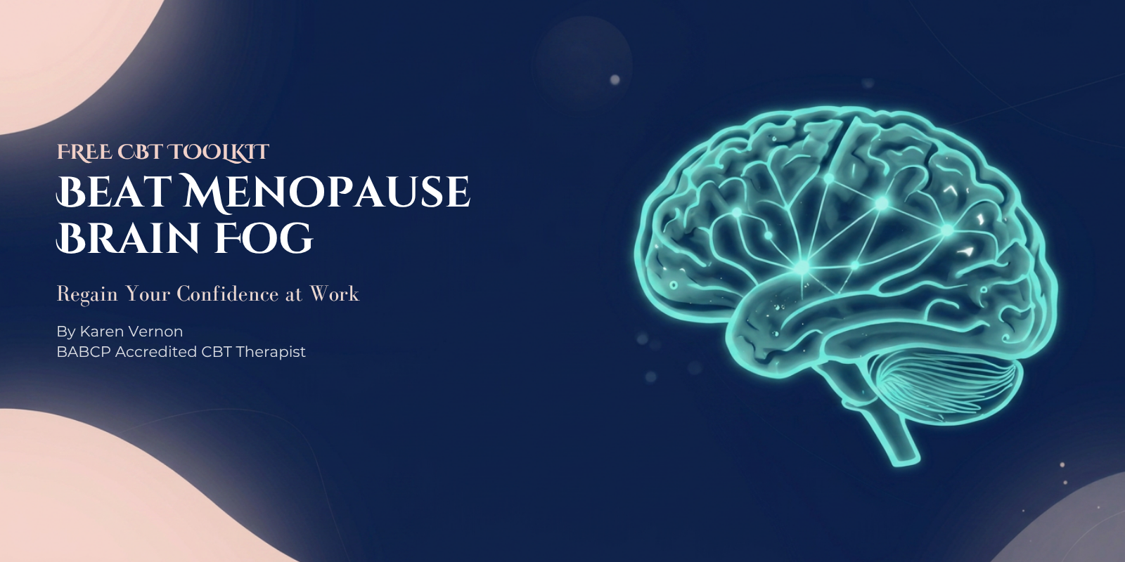 Product image for FREE CBT Toolkit: Beat Menopause Brain Fog & Regain Confidence at Work