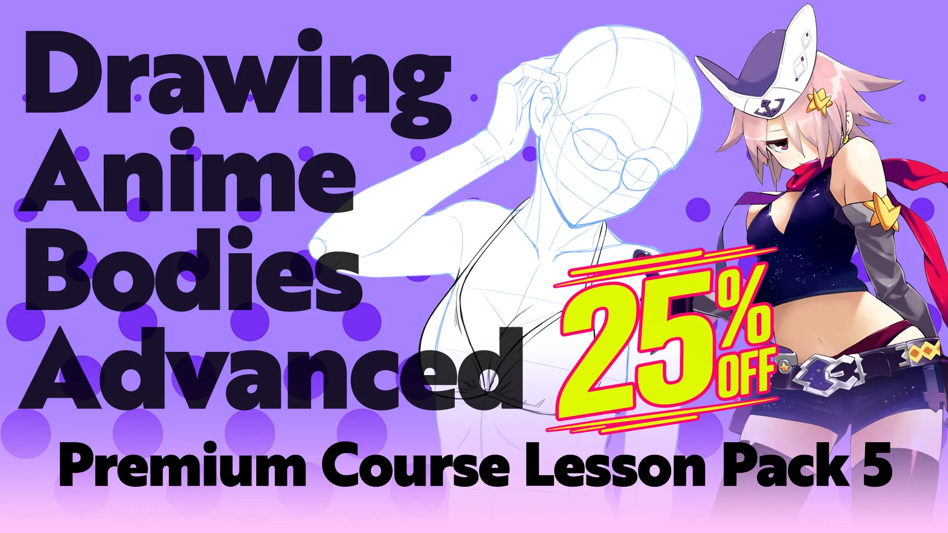 Product image for Drawing Anime Bodies (Advanced) - Premium Course Lesson Pack 5