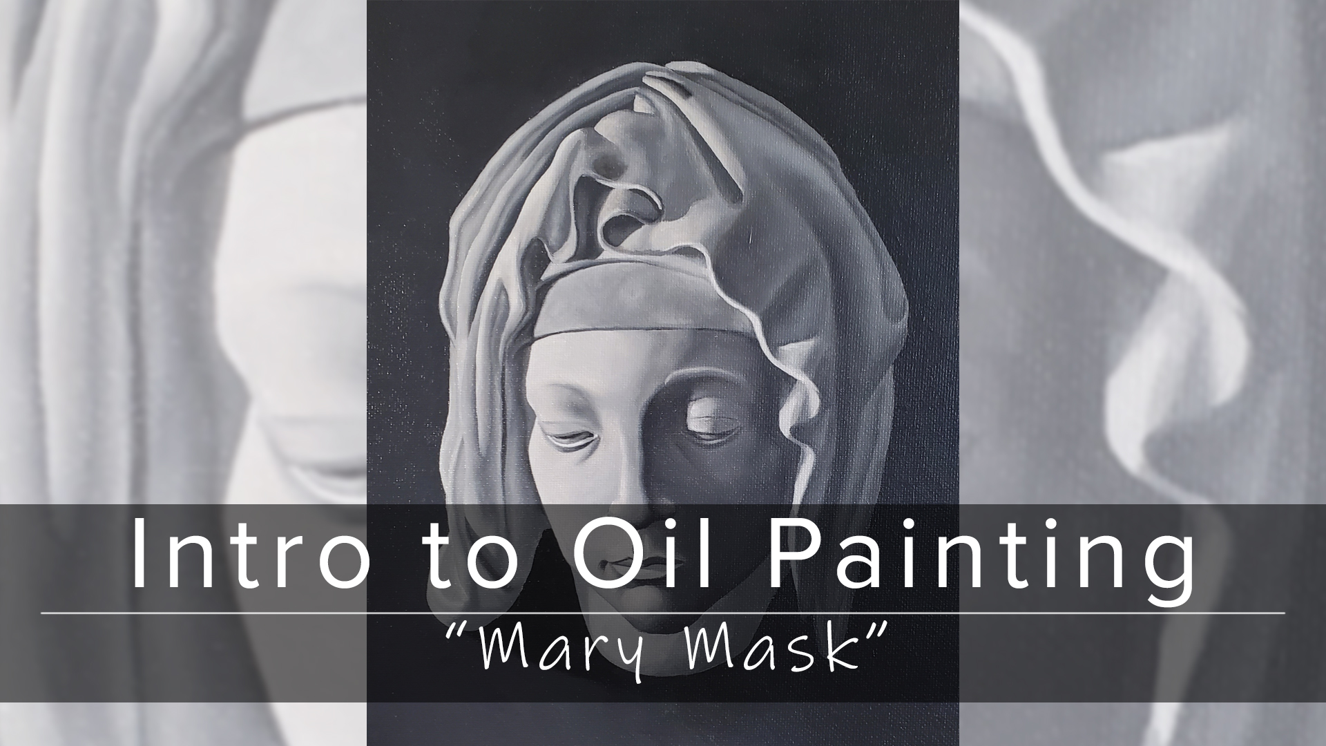 Product image for Intro to Oil Painting Studio (1) - "Mary Mask" (Recorded from the Live Course)