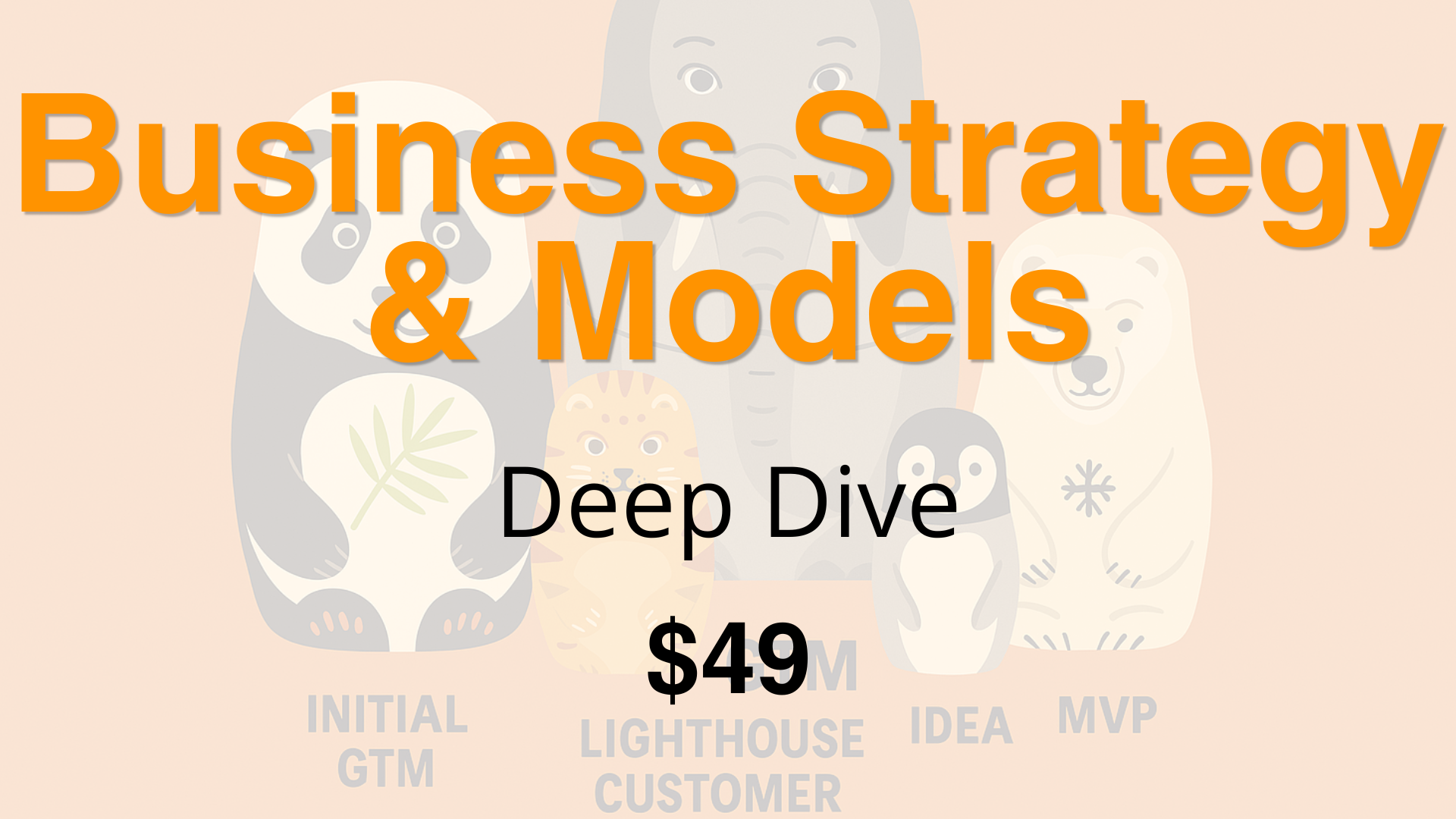 Business Strategy & Models