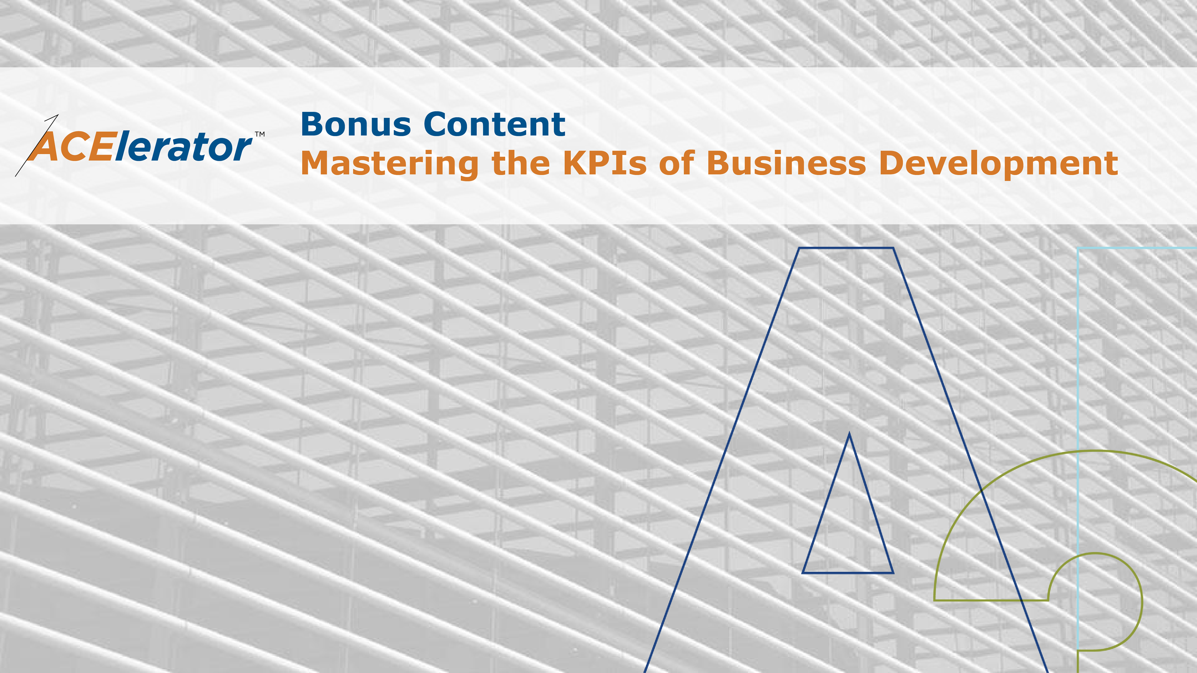 Product image for "Expand Membership" Bonus Content: Key Performance Indicators of Business Development
