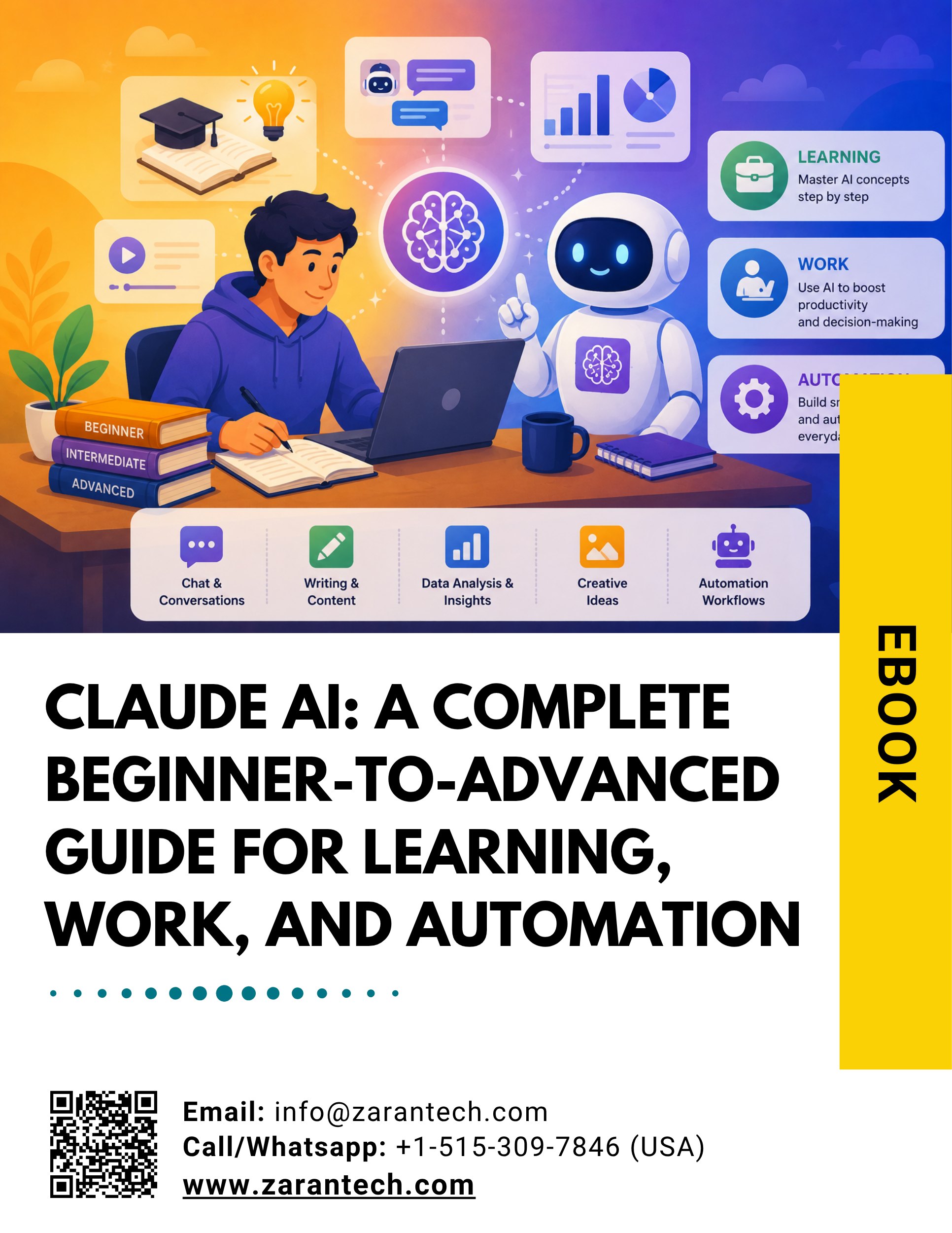 Product image for Claude AI: A Complete Beginner-to-Advanced Guide for Learning, Work, and Automation