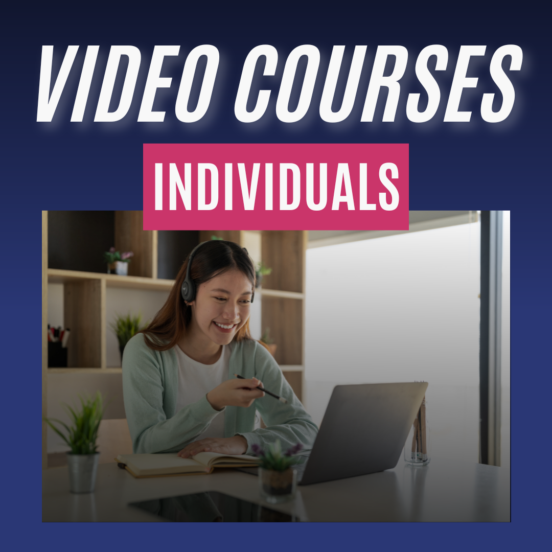 Video courses for individuals