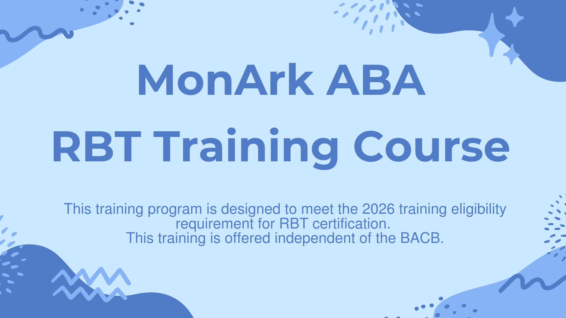 Product image for June 2026 - Live Trainings 40-Hour RBT Training Course