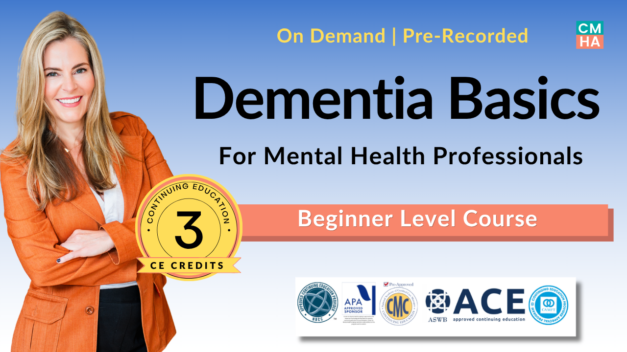 Product image for Dementia Basics for Mental Health Professionals- On Demand