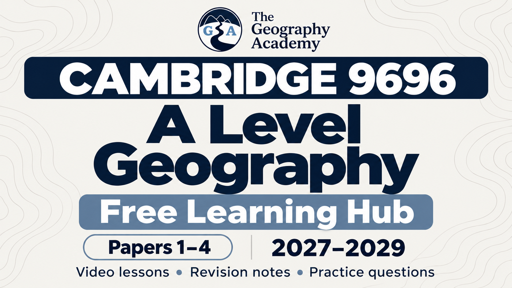 Product image for 2. A Level Free Learning – Geography (Cambridge International, 9696) – Papers 1–4 – 2027–2029