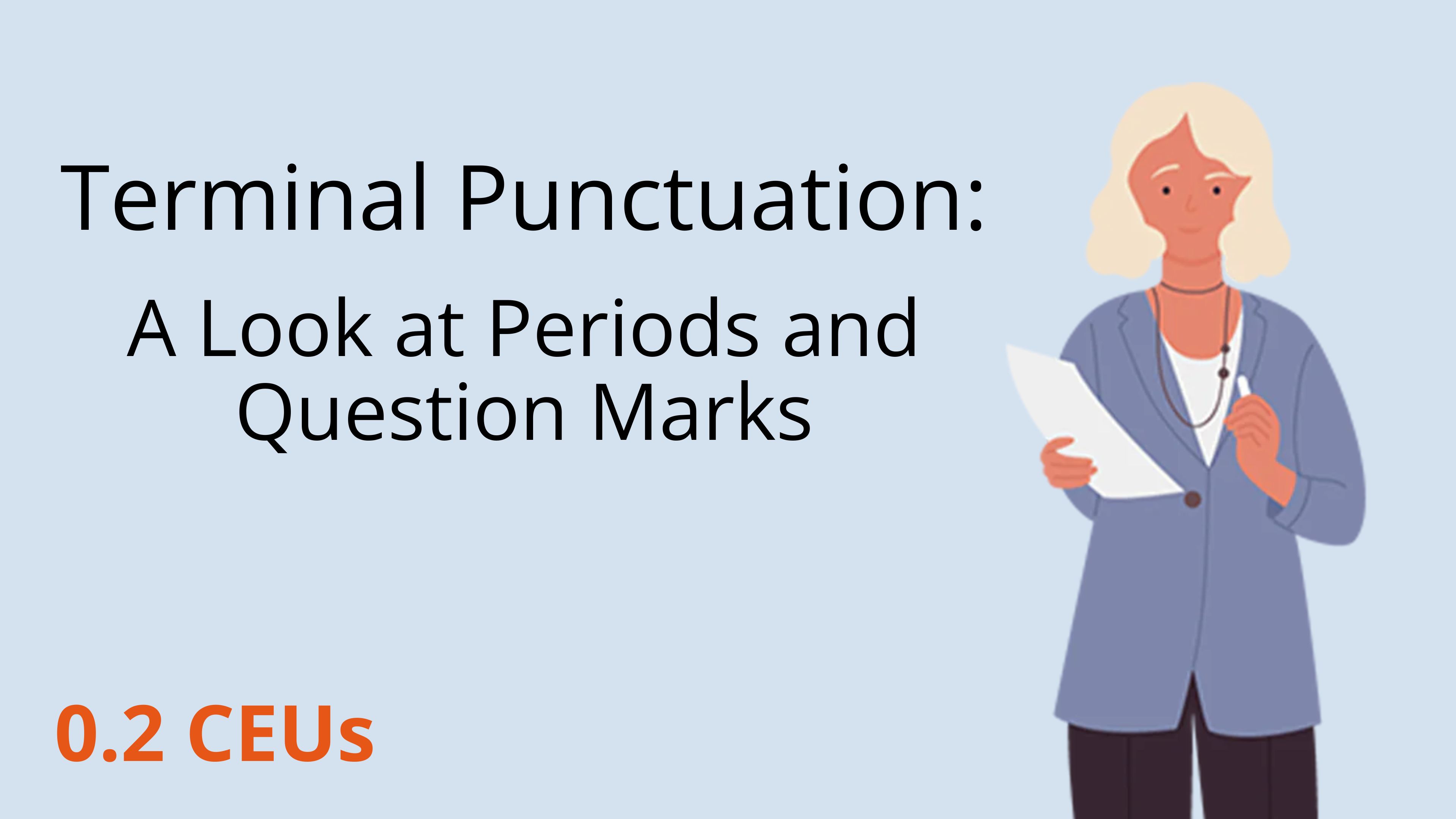 Product image for 2026 Terminal Punctuation: A Look at Periods and Question Marks
