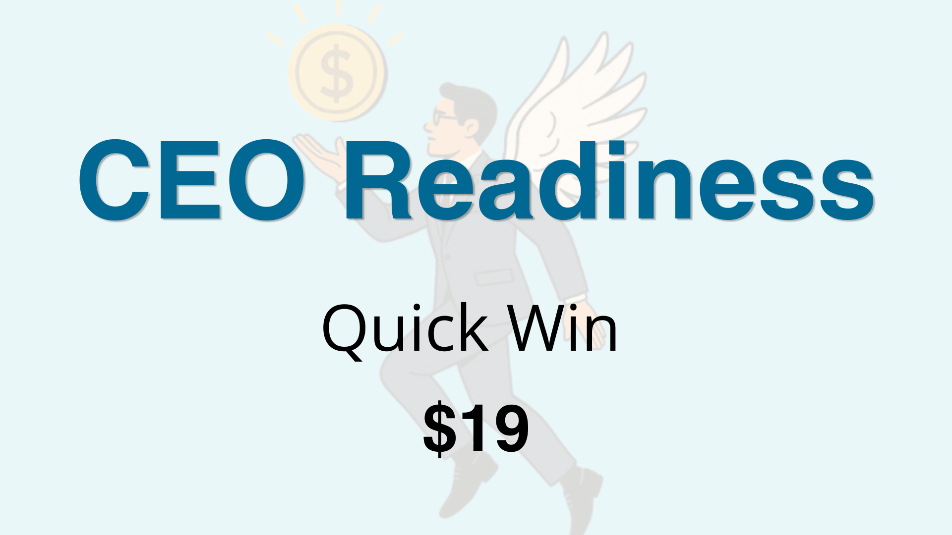 CEO Readiness