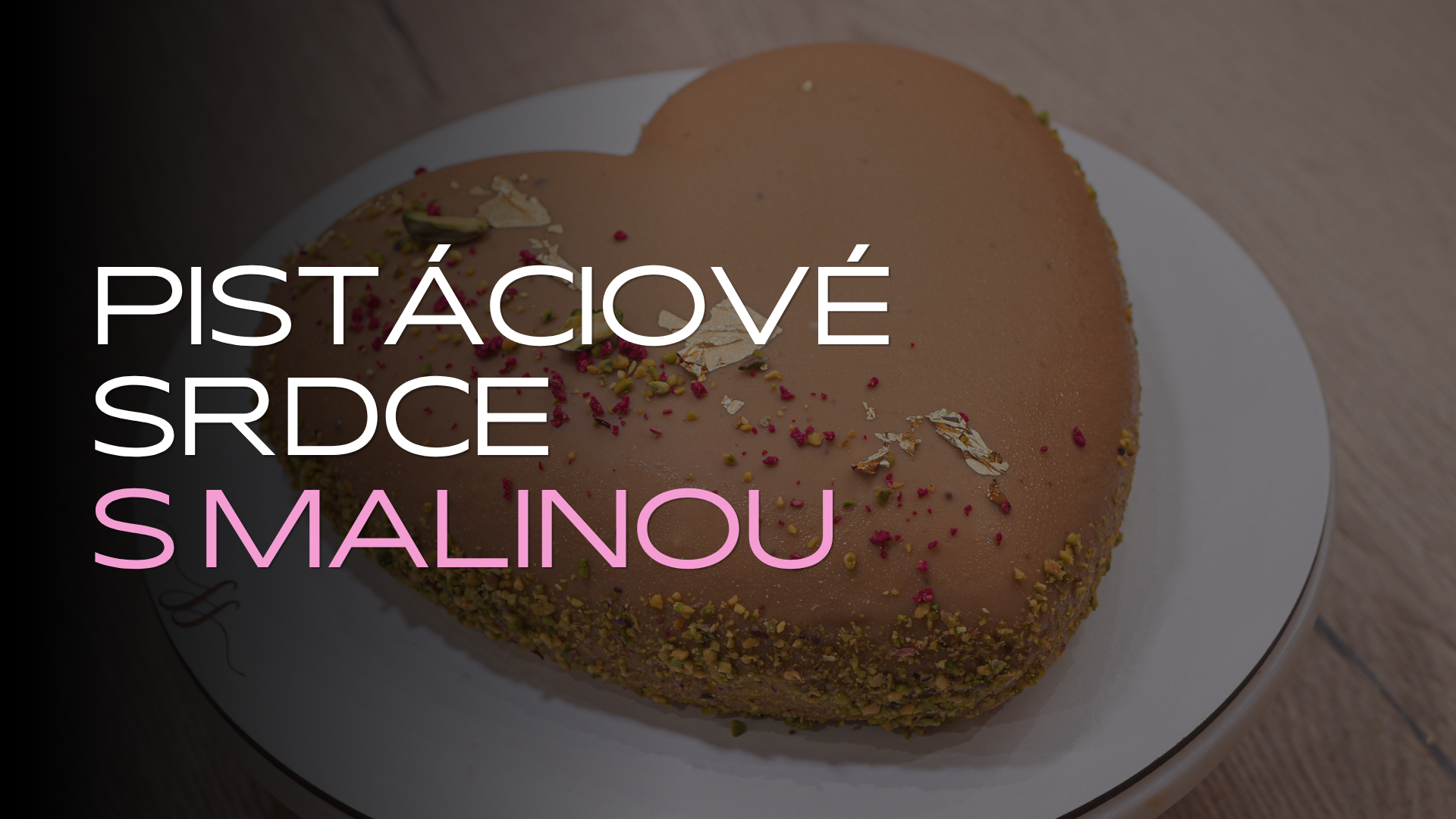Product image for Video kurz - Pistáciové srdce s malinou