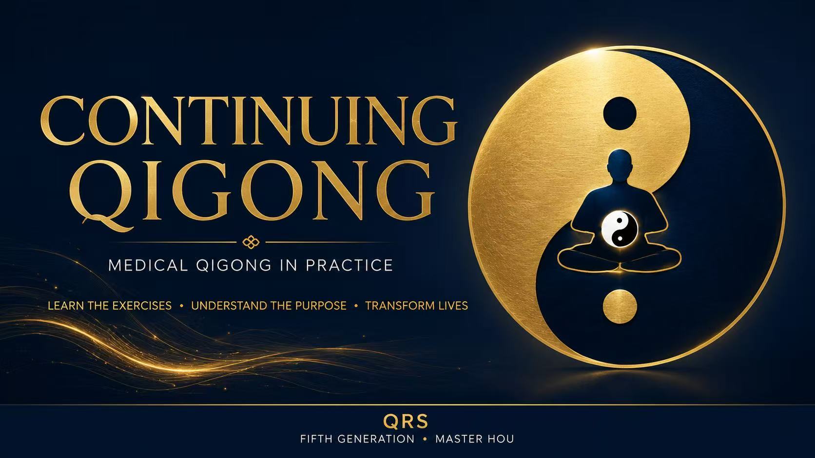 Product image for Continuing Qigong: Medical Qigong in Practice – Fall 2026