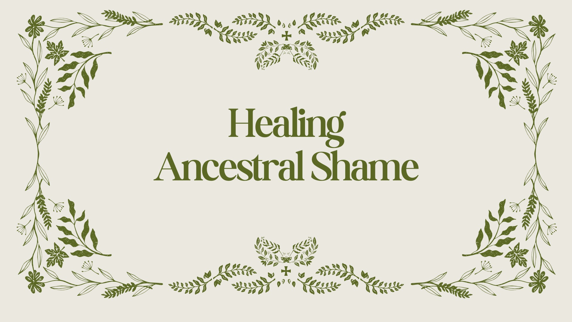Product image for Healing Ancestral Shame