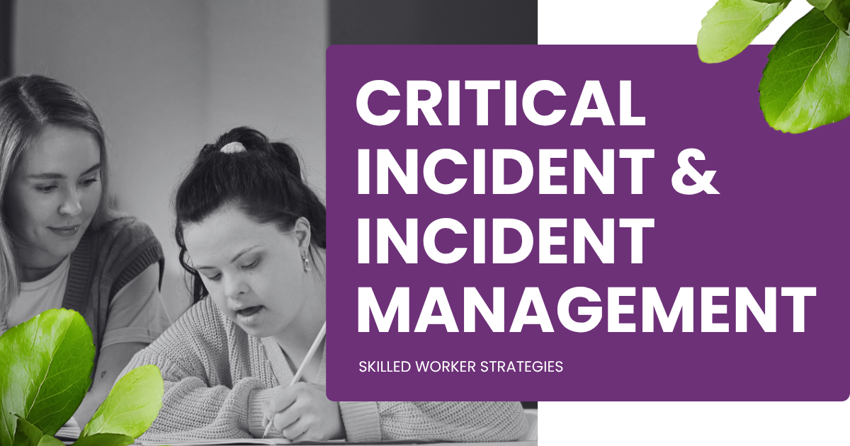 Critical Incident & Incident Management