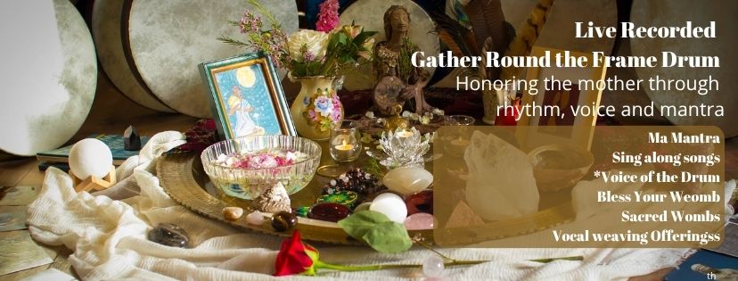 Product image for Live recorded Honoring the Mother Through Rhythm, Voice, Song and Mantra