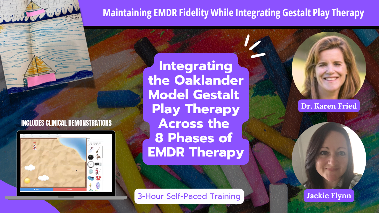 Product image for Integrating the Oaklander Model Gestalt Play Therapy Across the 8 Phases of EMDR Therapy