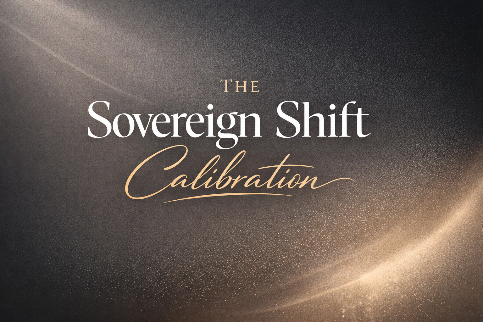 Product image for The Sovereign Shift Calibration