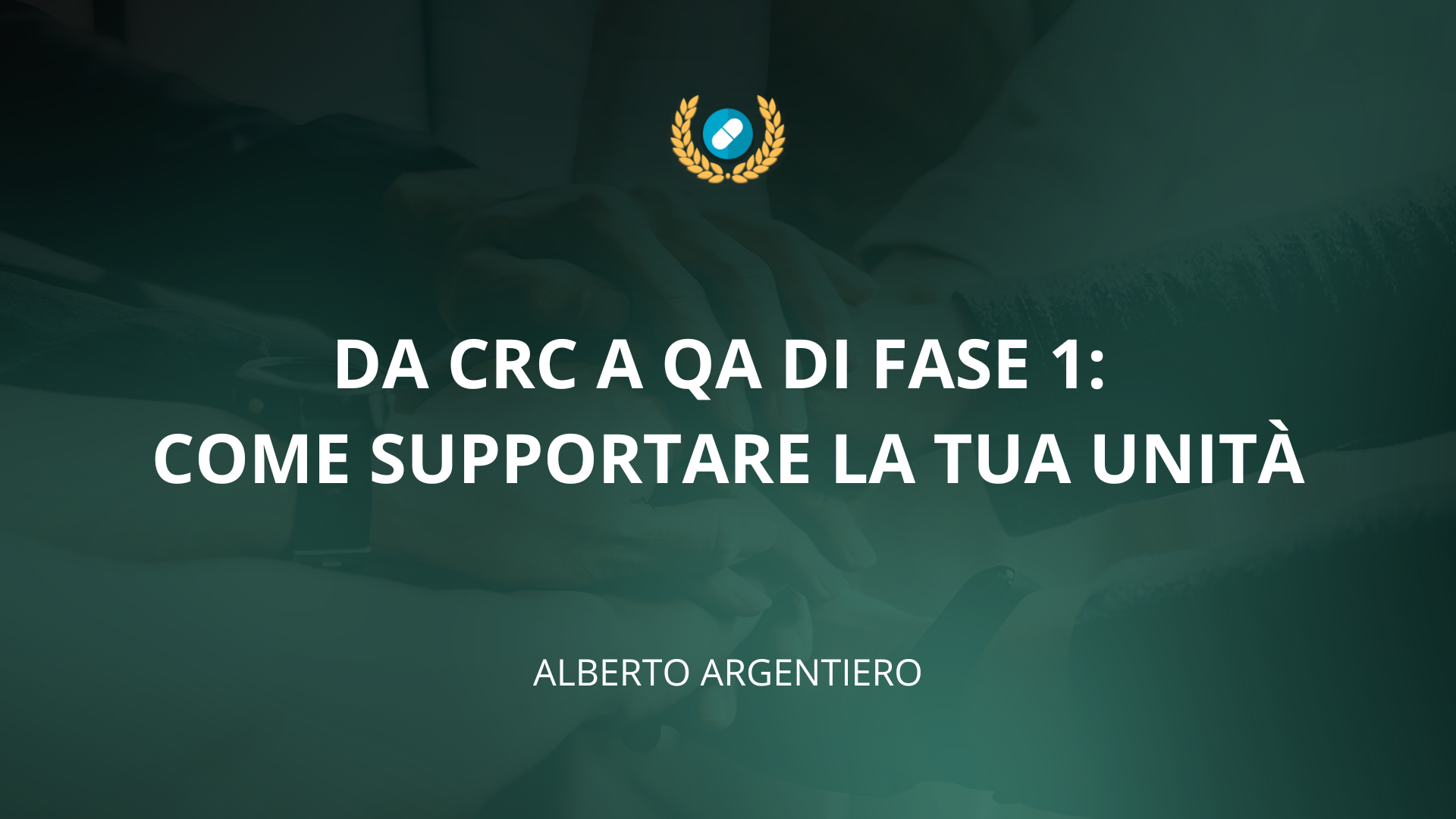 Product image for Da CRC a QA di fase 1: come supportare la tua Unità