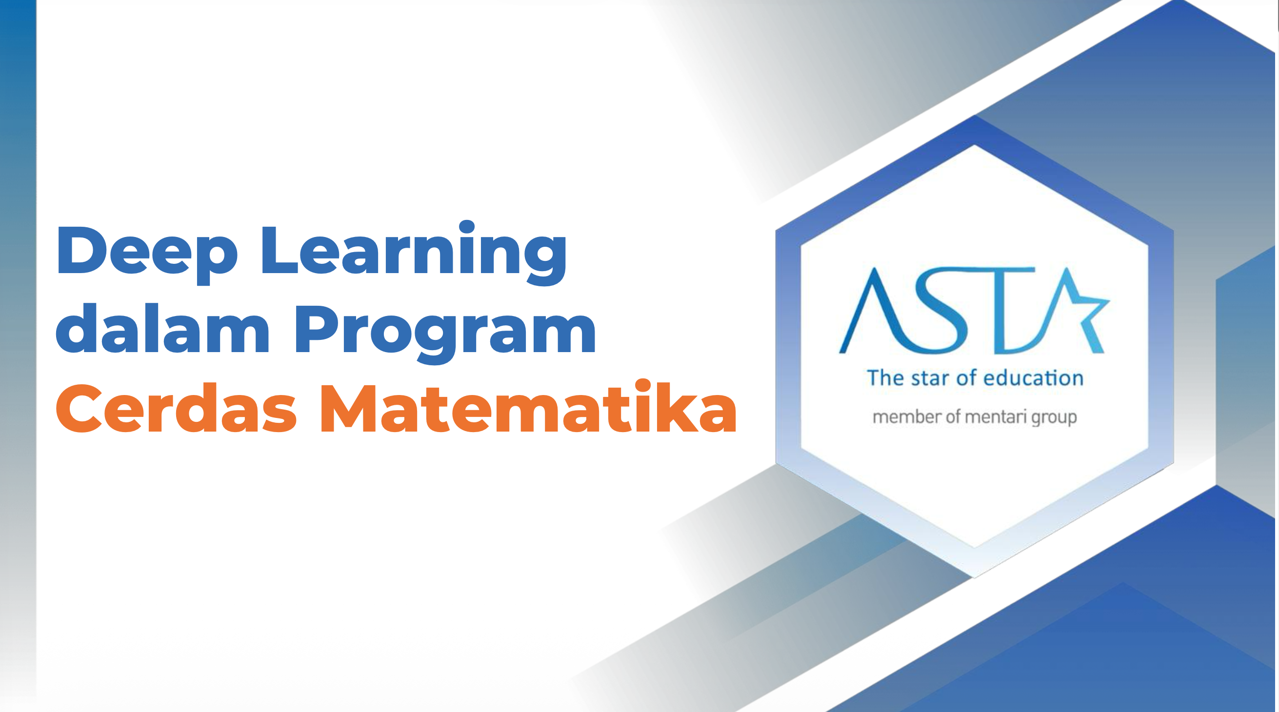 Product image for Deep Learning dalam Program Cerdas Matematika (Presentation File)