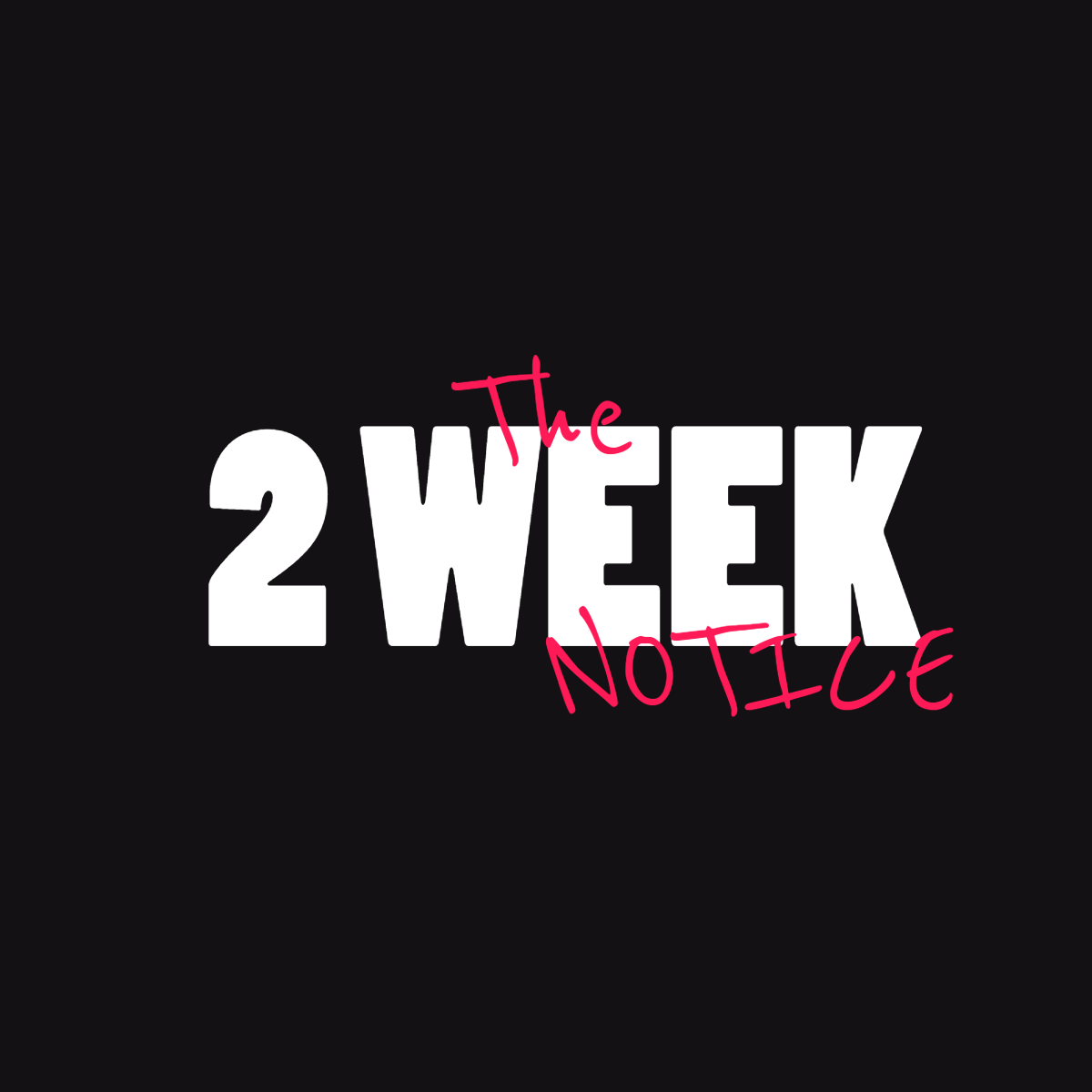 Product image for The 2 week Notice