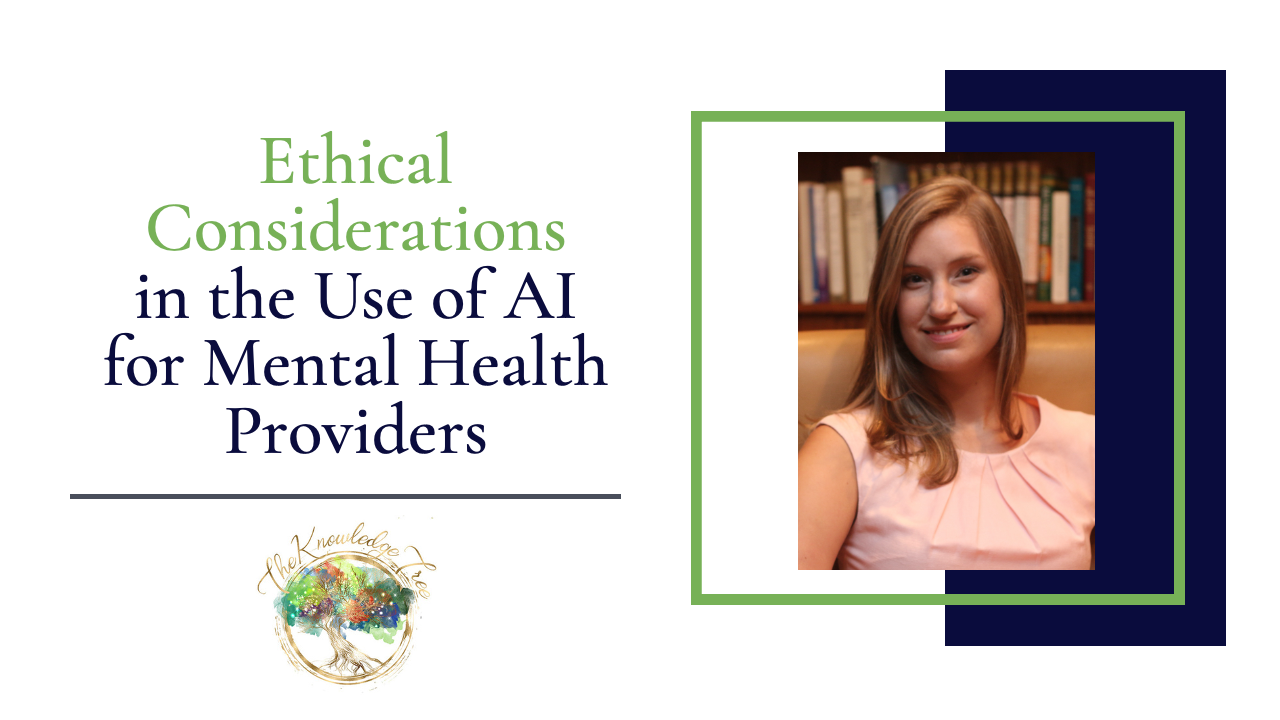 Product image for Ethical Considerations in the Use of AI for Mental Health Providers 