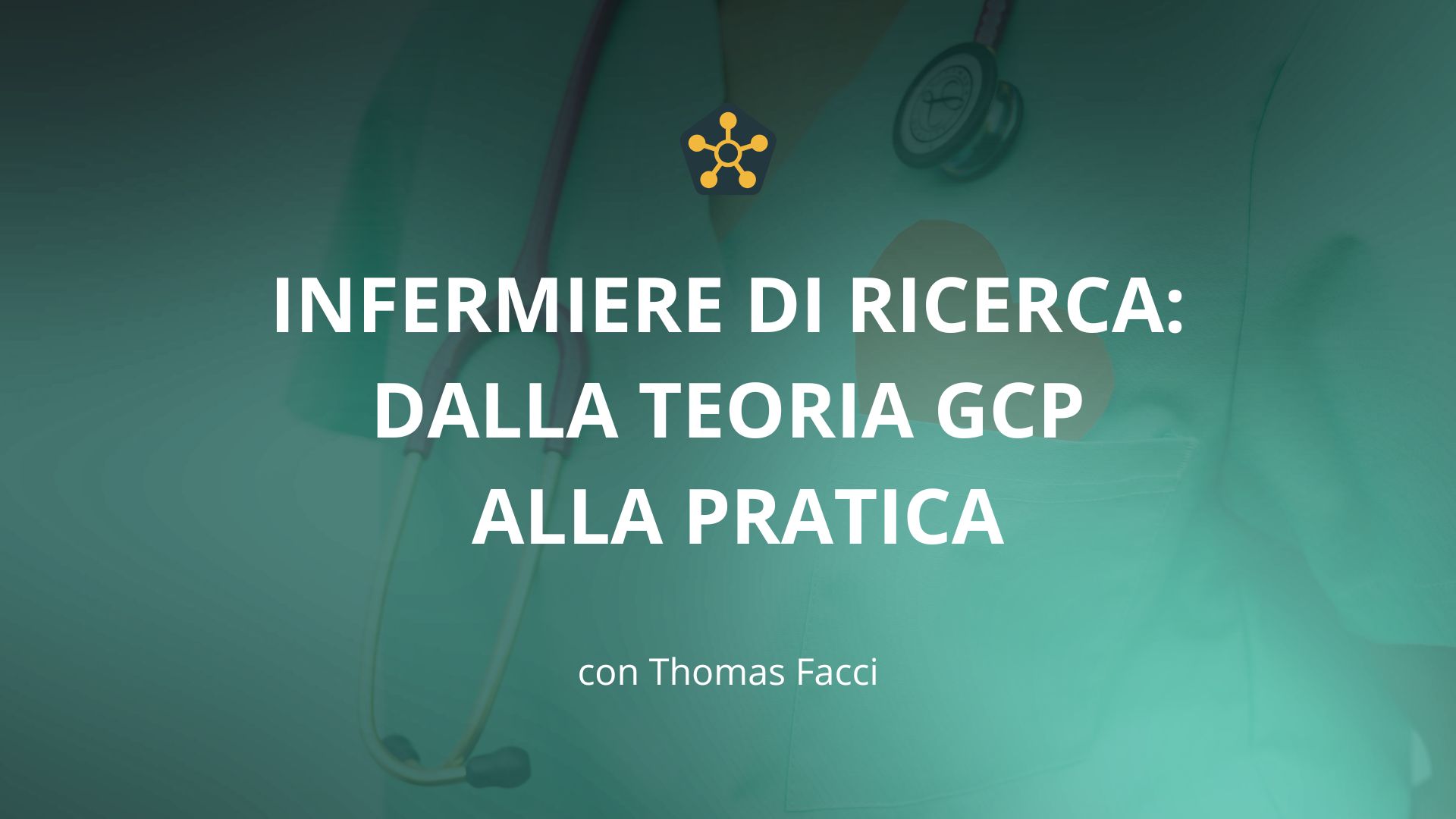Product image for Infermiere di ricerca: dalla teoria GCP alla pratica