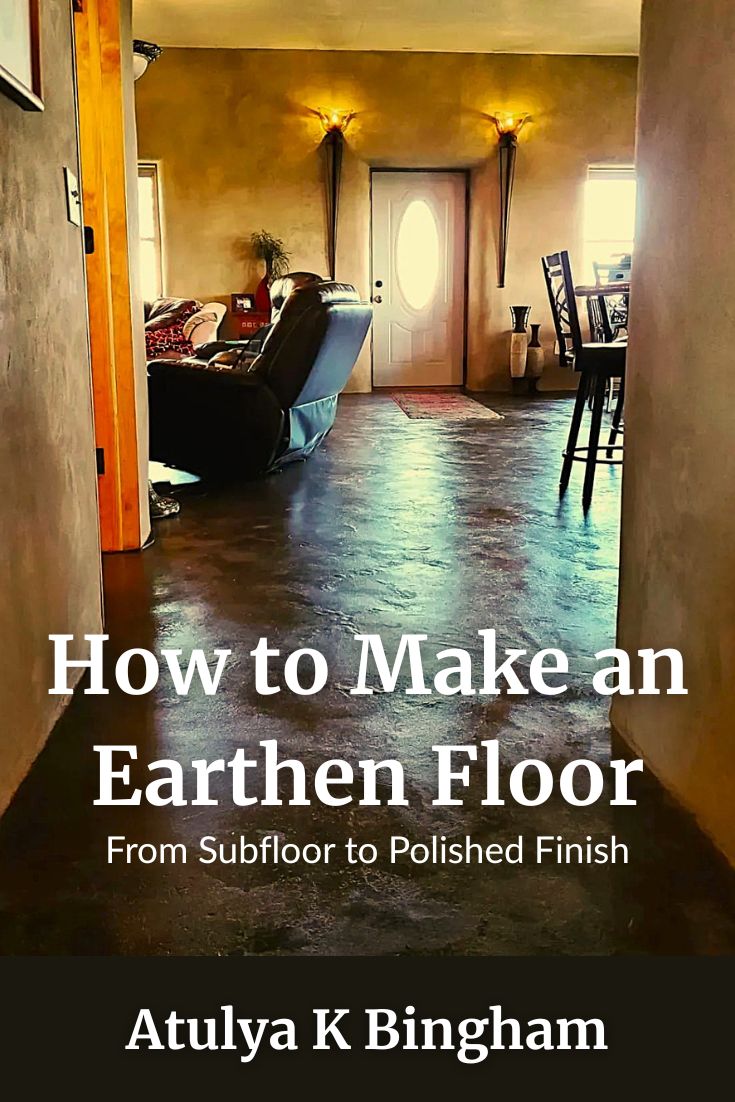Product image for How to Make an Earthen Floor
