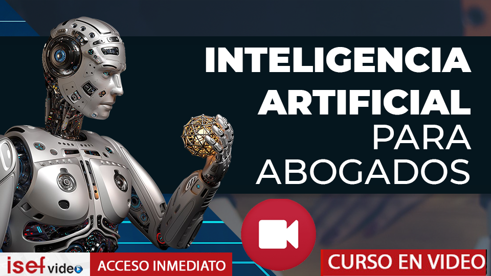 Imagen de producto para APLICACIÓN PRÁCTICA DE LA INTELIGENCIA ARTIFICIAL PARA ABOGADOS