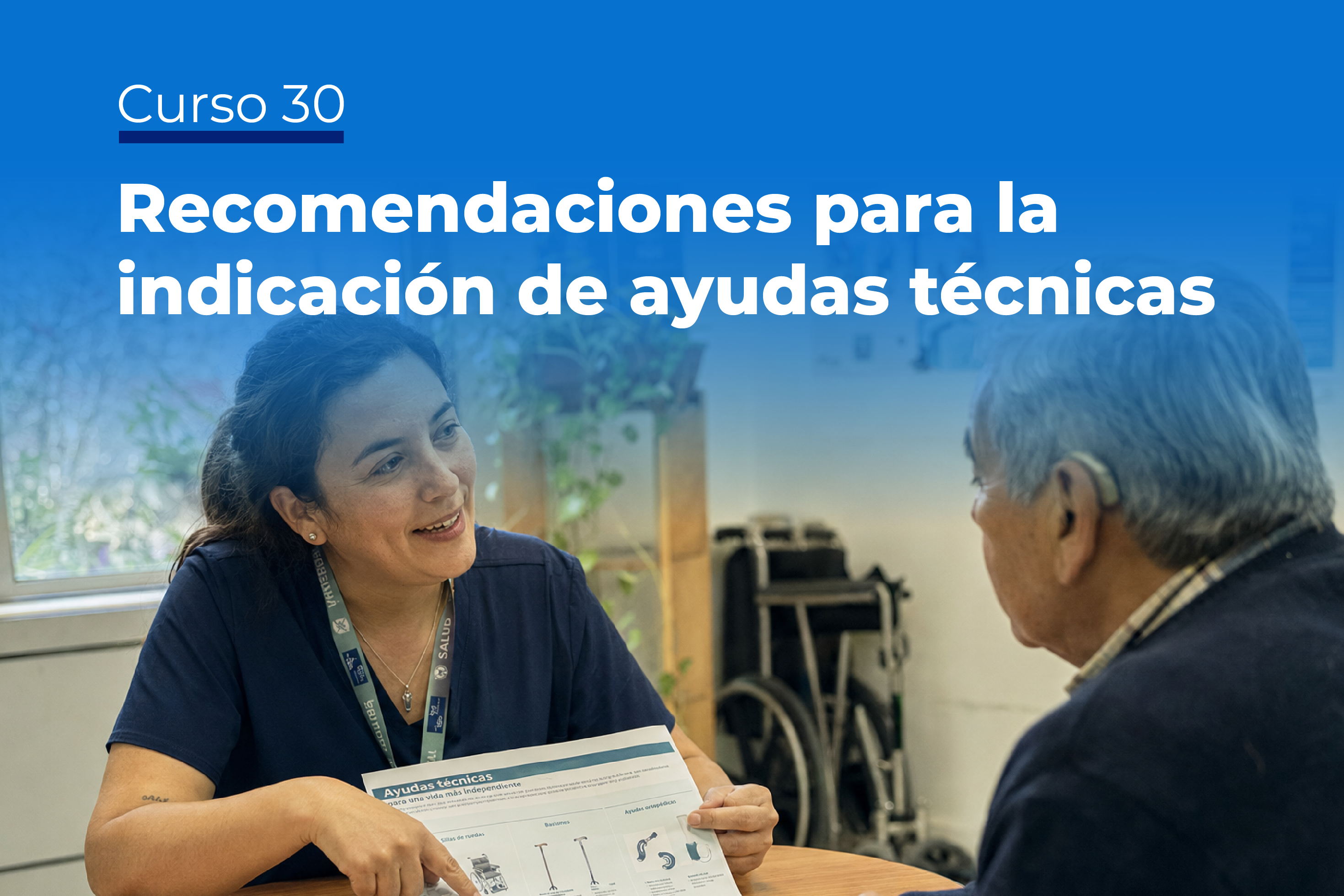 Imagen de producto para Curso 30: Recomendaciones para la indicación de Ayudas Técnicas